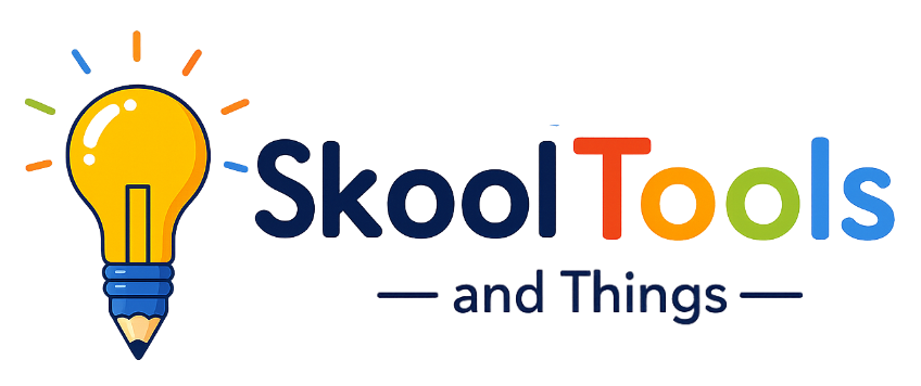 Skool Tools And Things